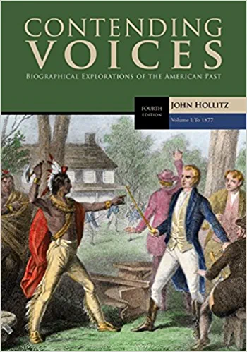 Contending Voices, Volume I: To 1877 4th Edition