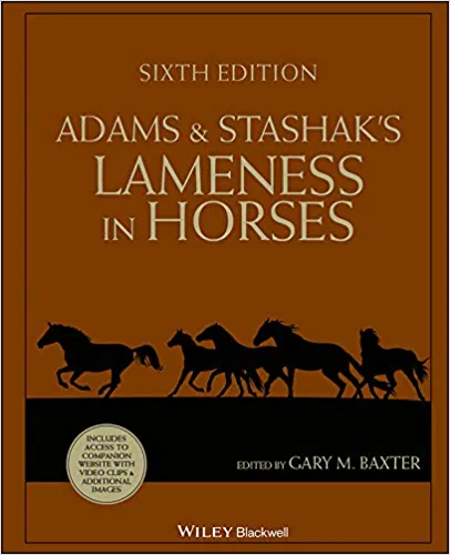 Adams and Stashak's Lameness in Horses 6th Edition