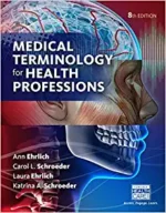 Medical Terminology for Health Professions, Spiral bound Version 8th Edition