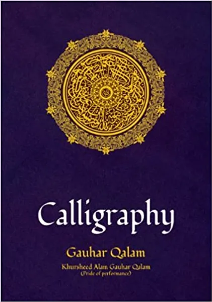 Calligraphy Gauhar Qalam