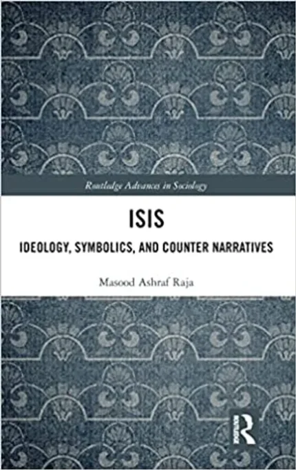 ISIS Ideology, Symbolics, and Counter Narratives