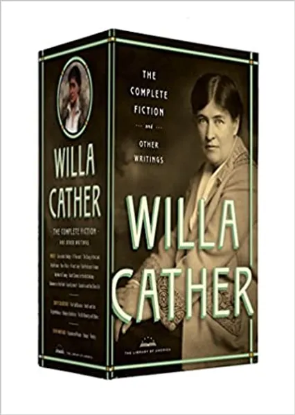 Willa CatherThe Complete Fiction & Other Writings