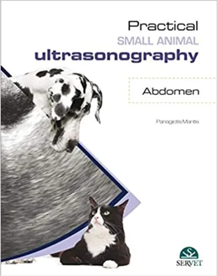 Practical Small Animal Ultrasonography - Abdomen