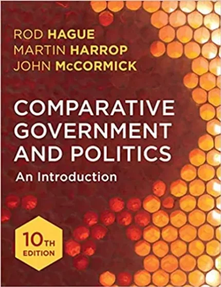 Comparative Government and Politics 10e An Introduction