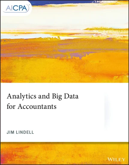 Analytics and Big Data for Accountants Paperback