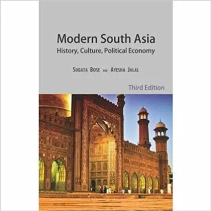 Modern South Asia History, Culture and Poltical Economy