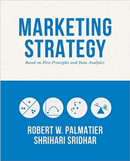Marketing Strategy Based on First Principles and Data Analytics