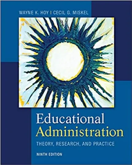Educational Administration Theory, Research, and Practice
