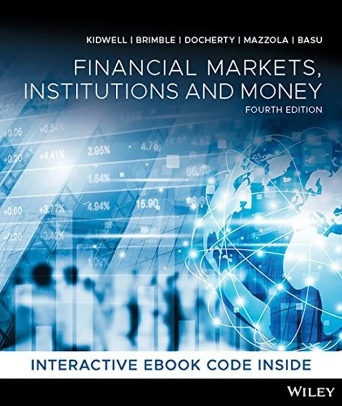 Financial Markets, Institutions and Money