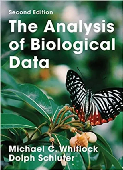 The Analysis of Biological Data 2e