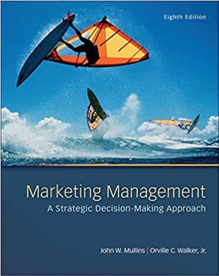 Marketing Management A Strategic Decision-Making Approach