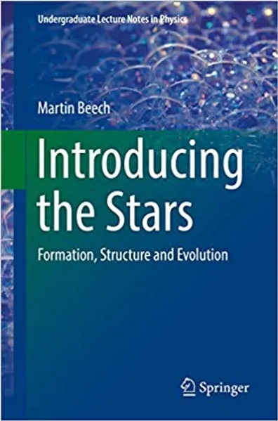 Introducing the Stars Formation, Structure and Evolution