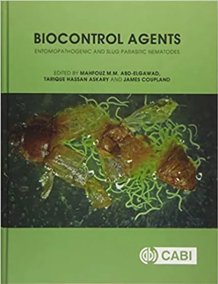 Biocontrol Agents Entomopathogenic and Slug Parasitic Nematodes