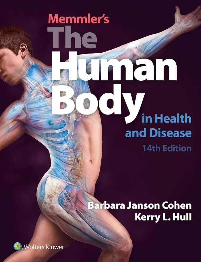 Memmler's The Human Body In Health And DiseasePublisher's Note: Products purchase