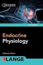 Endocrine Physiology, Fifth Edition 5th Edition by Patricia Molina (Author)