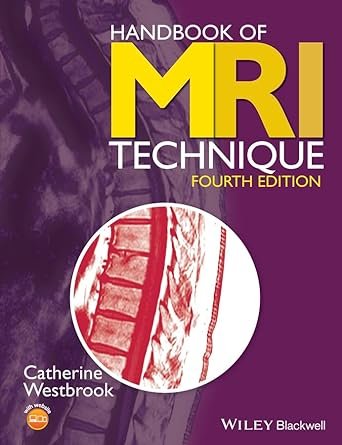Handbook of MRI Technique 4th Edition