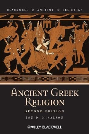 Ancient Greek Religion (Blackwell Ancient Religions Book 16