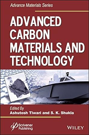 Advanced Carbon Materials and Technology (Advanced Material Series)
