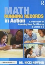 Math Running Records in Action (Eye on Education Books) 1st Edition by Nicki Newton (Author)