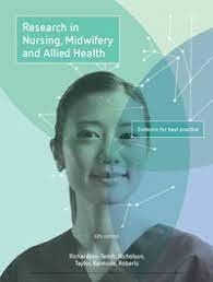 Research in Nursing, Midwifery and Allied Health: Evidence for Best Practice with Online Study Tools 12 months