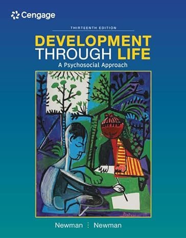 Development Through Life : A Psychosocial Approach Hardcove