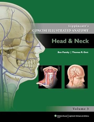 Lippincott's Concise Illustrated Anatomy : Head and Neck: Head & Neck: 3 Paperbackv