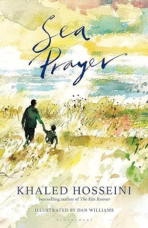 Sea Prayer: The Sunday Times and New York Times Bestseller Hardcover