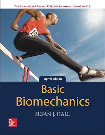 Basic Biomechanics 8E Paperback