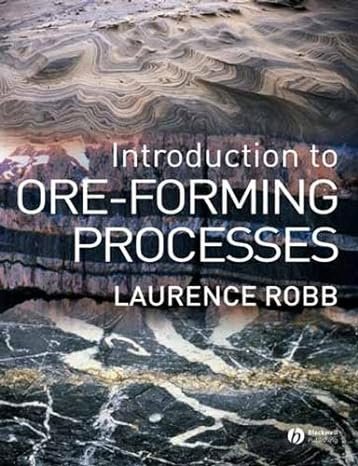 Introduction to Ore-Forming Processes Paperback